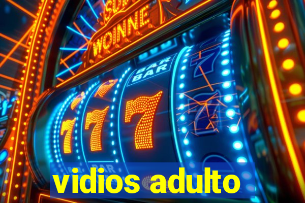 vidios adulto